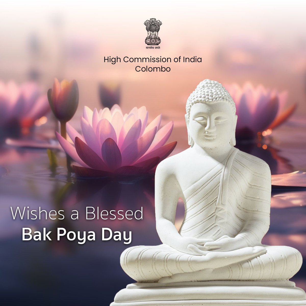 High Commission of India wishes everyone a blessed Bak Full Moon Poya Day which commemorates the second visit of Lord Buddha to Sri Lanka.