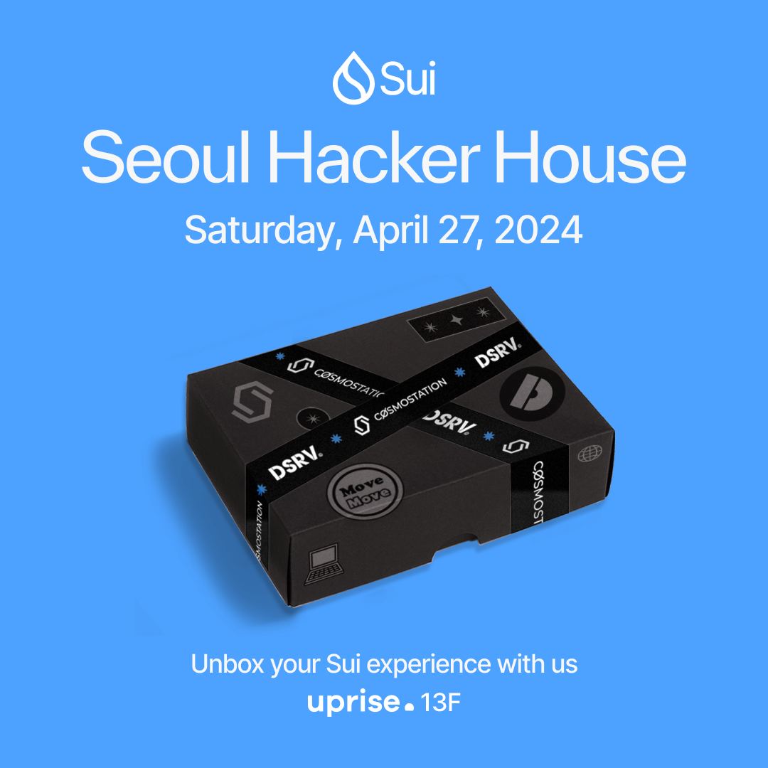 Calling all KR-based Sui builders: the time has come register for @SuiNetwork's upcoming Seoul Hacker House !⚙️💧 Join us this Sat 4/27 for the 1st Sui Hacker House in collaboration w/ @dsrvlabs & @CosmostationVD – a full day of building, challenging & learning w/ key teams 🔥
