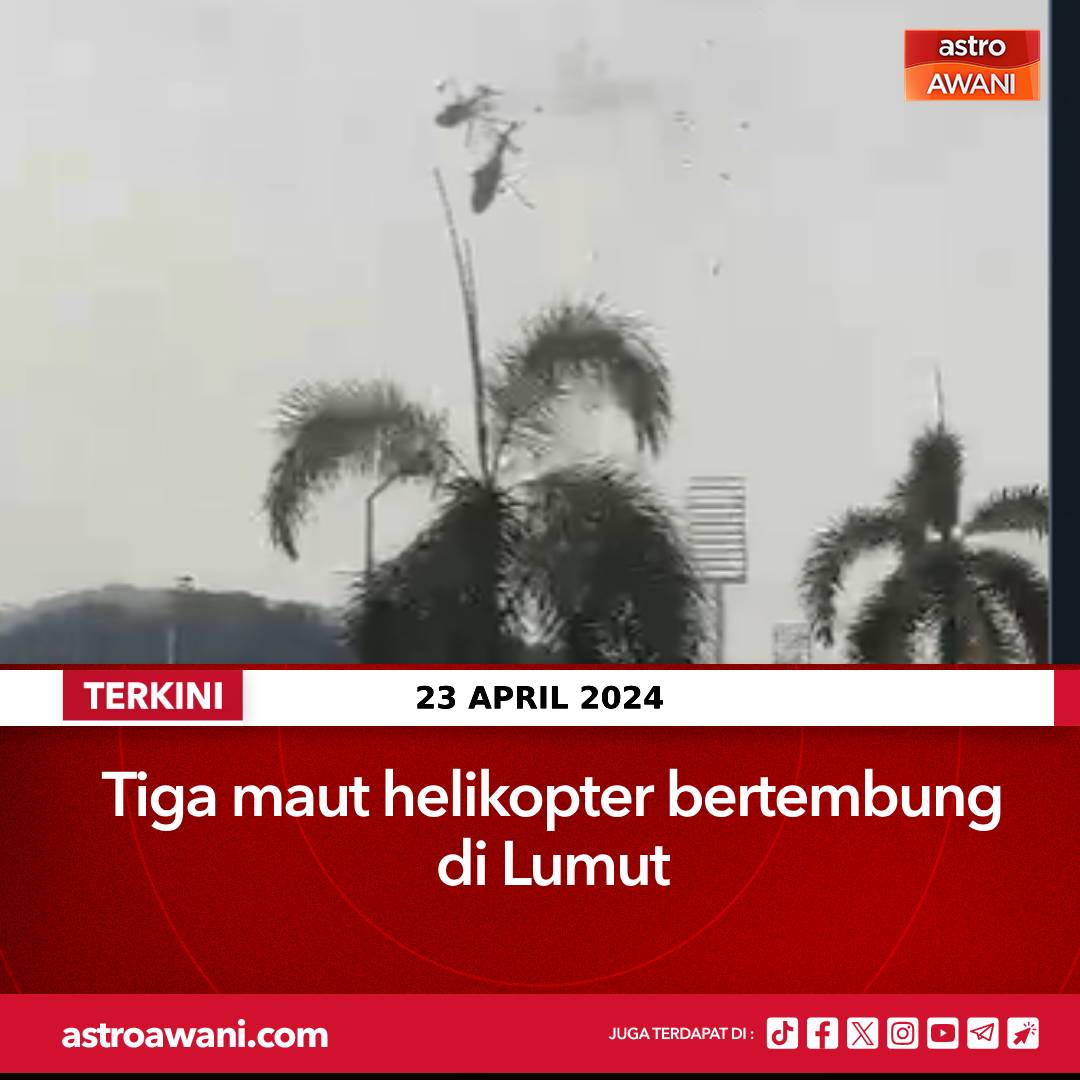 [TERKINI] Seramai 10 mangsa yang terdiri daripada empat kru dan tiga penumpang maut, dalam nahas membabitkan pertembungan dua helikopter milik Tentera Laut Diraja Malaysia (TLDM), hari ini. Kedua-dua pesawat itu bertembung ketika terbabit dalam menjalani raptai lintas hormat