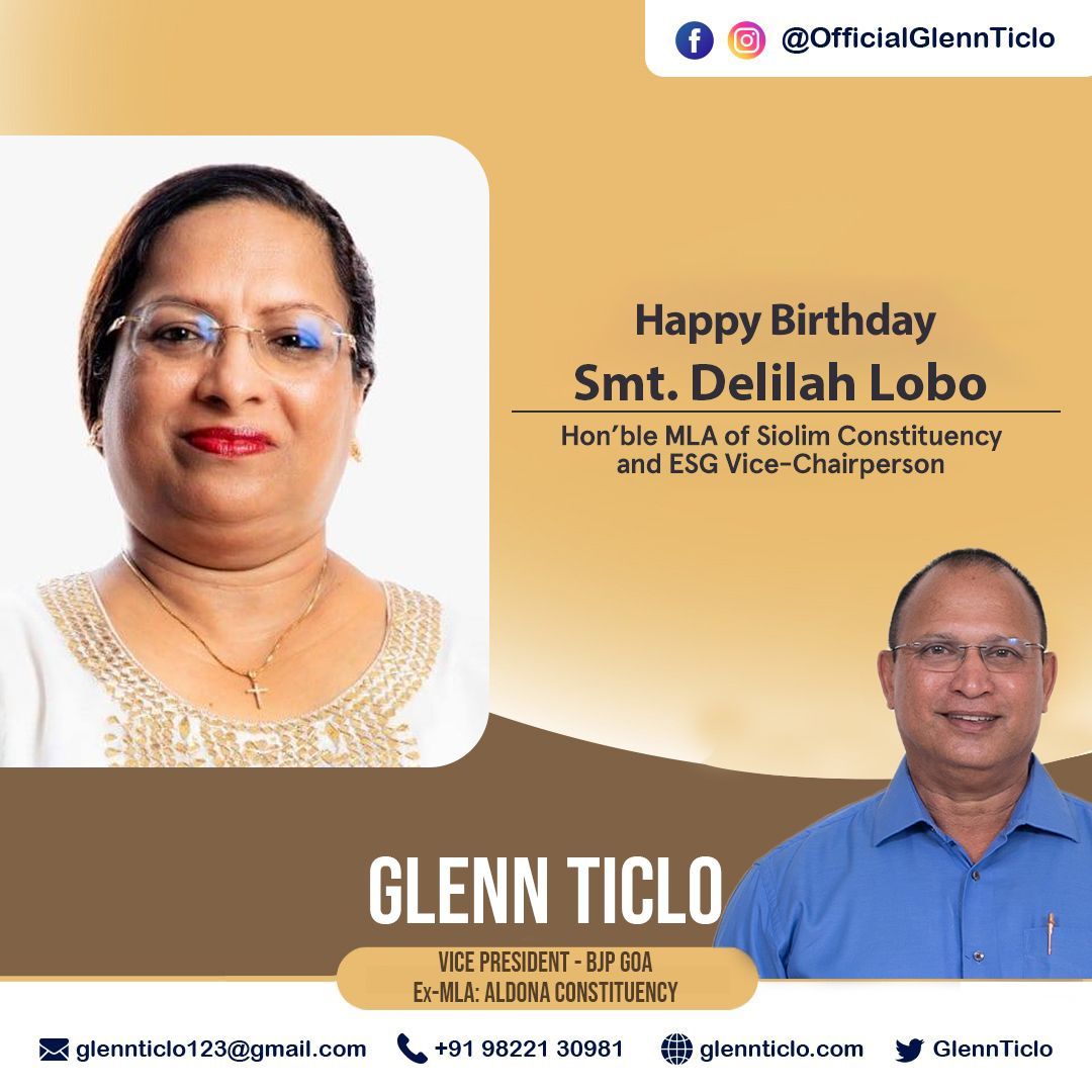 Hearty birthday wishes to MLA of Siolim constituency and Vice-Chairperson of ESG, Smt. @DelilahLobo77. May the Almighty bless you with good health, happiness, and long life. #HappyBirthday #DelilahLobo