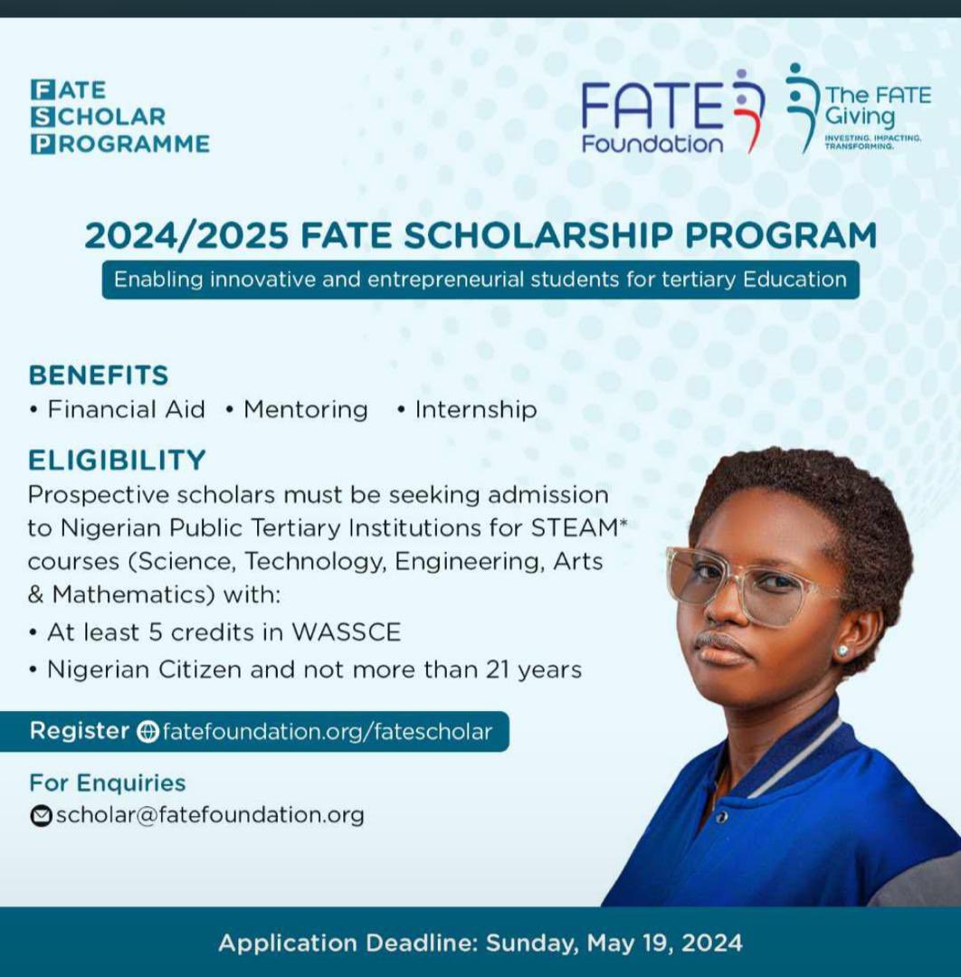 2024/2025 FATE SCHOLARSHIP PROGRAM

Enabling innovative and entrepreneurial students for tertiary Education