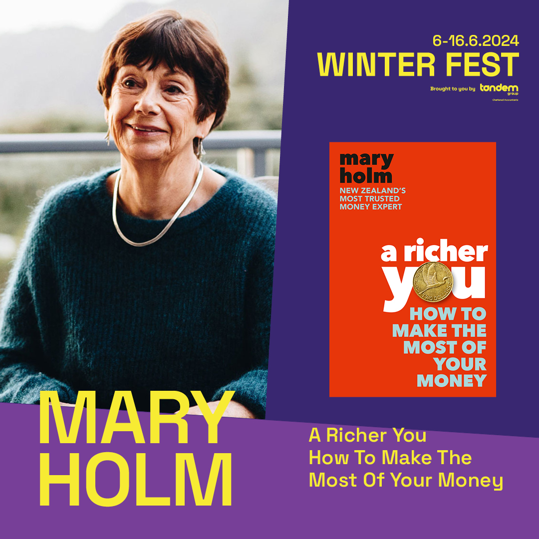 Bestselling author and New Zealand's most trusted financial expert MARY HOLM will be at the Taranaki Arts Festival Winter Fest this year! Learn more and buy your tickets here: winterfest.co.nz/shows/mary-hol…