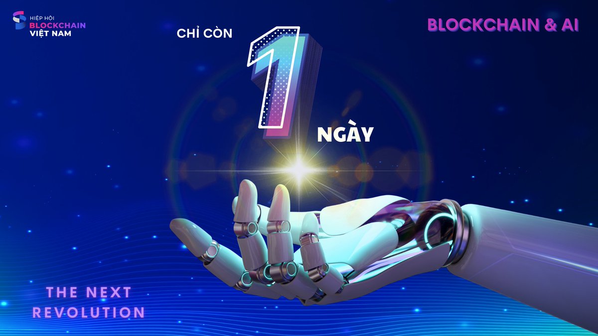 BitouchNews's tweet photo. Chỉ còn 1 NGÀY DUY NHẤT là diễn đàn lớn nhất năm về #Blockchain và AI sẽ chính thức diễn ra !!!
#VBA #ABAII #Blockchain #AI #Thenextrevolution
Nhanh tay đăng ký NGÀY CUỐI CÙNG tại: https://t.co/DInDAbMRVu https://t.co/LsecQ83KMt