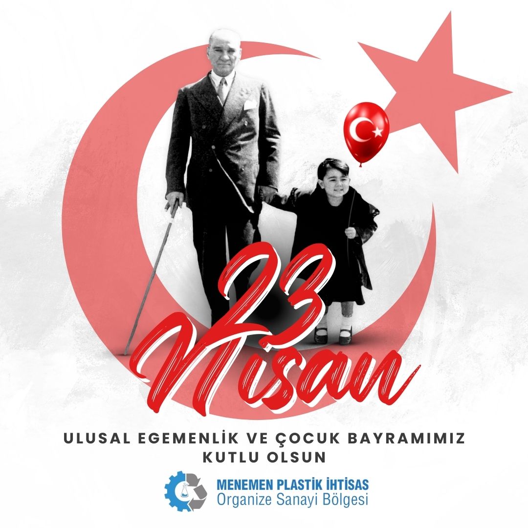 23 Nisan Ulusal Egemenlik ve Çocuk Bayramımız kutlu olsun!