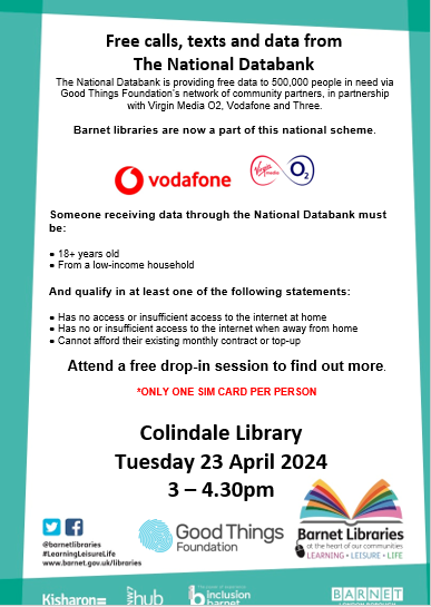 Many UK households struggle to afford data. We have joined the fight against data poverty with The #NationalDatabank. Eligible individuals can attend our drop-in session at Colindale Library on Tuesday 23 April, 3-4.30pm. Click on the poster image for more details.