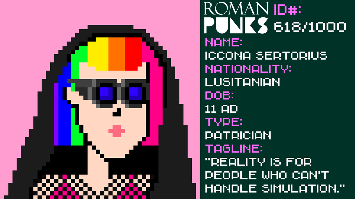 🏛️🐺🦅🌈 

RomanPunk#618 - Iccona Sertorius

Born 11 AD in Emerita Augusta, Iccona is a spoiled socialite who was gifted with a transdimensional vision device for her 16th birthday by her ultra-rich industrialist father. When she's not hosting glamourous interdimensional rave