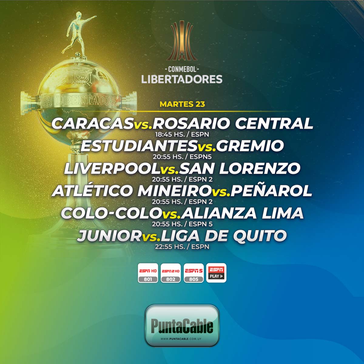 ⚽️¡Hoy martes, se disputan varios encuentros por CONMEBOL LIBERTADORES!
Lo disfrutamos por #PuntaCable a través de #ESPN, #ESPN2, #ESPN5 e #ESPNPlay