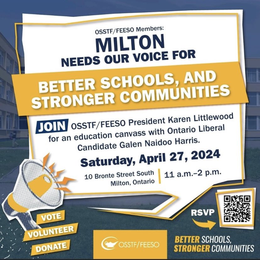 We had so many great conversations with Milton residents about electing an education positive MPP @GalenNHarris we are doing it again! Join us Saturday! #OntEd #osstf #etfo #oecta #aefo