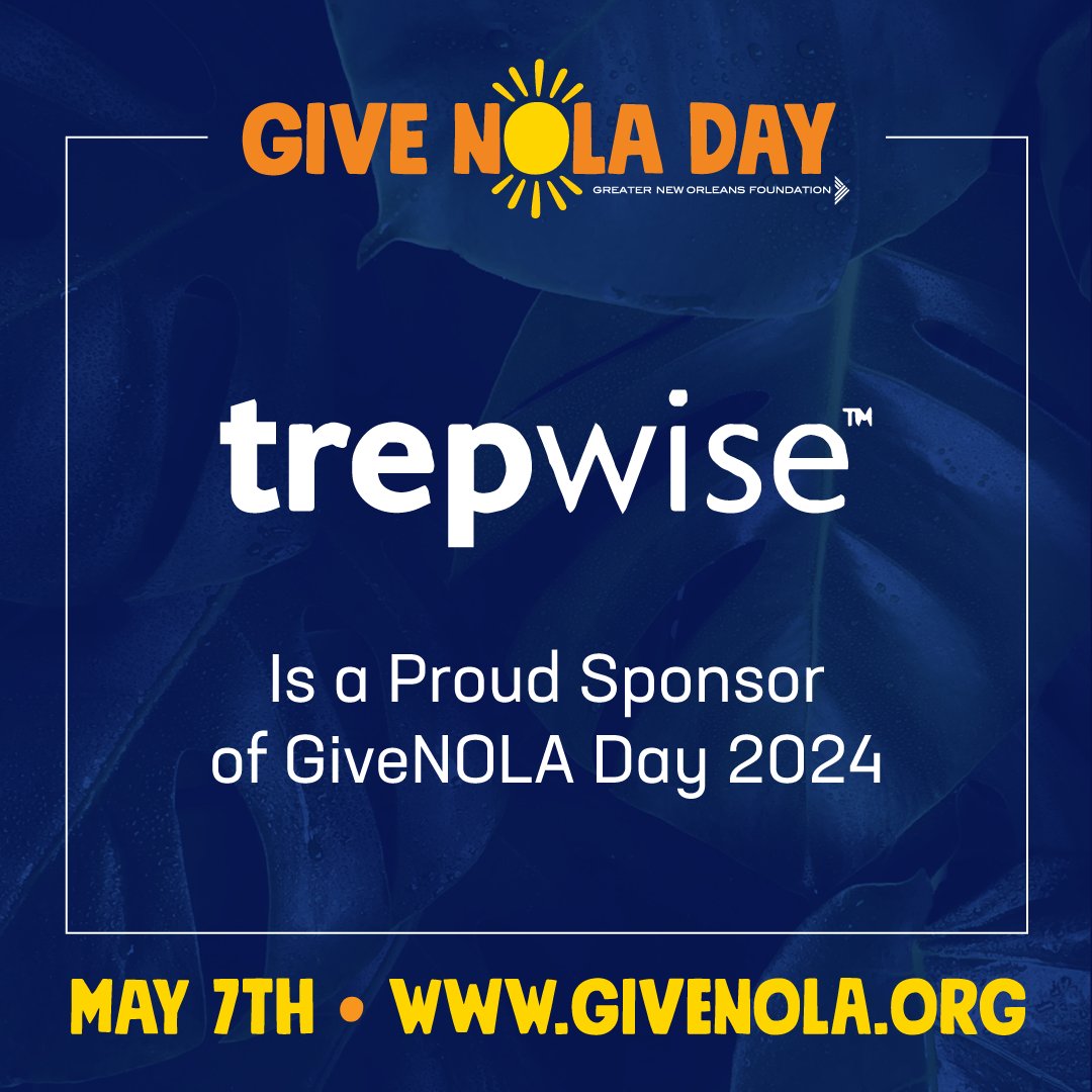 Trepwise is proud to be a sponsor of this year's #GiveNOLADay in partnership with the @GNOFoundation! On, Tuesday May 7th our community  choose from over 1000 local organizations to support!   

Visit givenola.org for more info and to browse the list of orgs.
