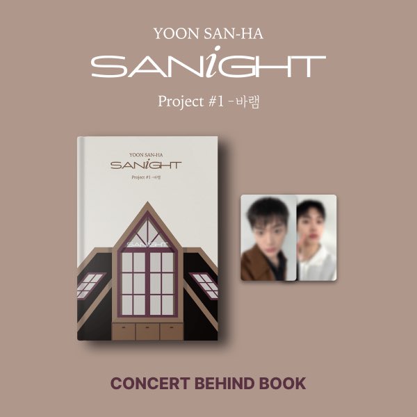 [MALAYSIA G.O.] YOON SAN-HA : SANiGHT Project #1 - 바램 CONCERT BEHiND BOOK 🏷️ RM115 🗓️ 29/04/24 12PM 🔗 forms.gle/hS2MnQPGX5dWcW… ✈️ 2nd payment required