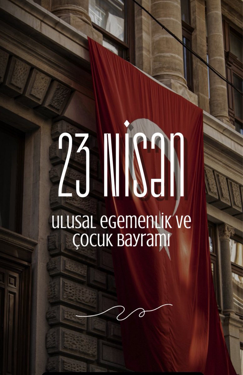 Mustafa Kemal Atatürk'ün (Egemenlik kayıtsız şartsız milletindir) Birinci Meclisimizin kuruluş yıl dönümünü ve 23 Nisan Ulusal Egemenlik ve Çocuk Bayramı'nı Bu özel günün,ülkemizin geleceği olan çocuklarımız bayramı kutlu olsun #23Nisan2024