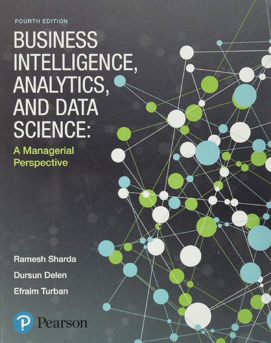 Business Intelligence #BI, #Analytics, and #DataScience — Managerial Perspective (4th Ed.): amzn.to/4744HPj ———— #BigData #DataAnalytics #AI #MachineLearning #DataStrategy #AnalyticsStrategy #DataViz #VisualAnalytics #PredictiveAnalytics #DecisionScience #AnalyticThinking