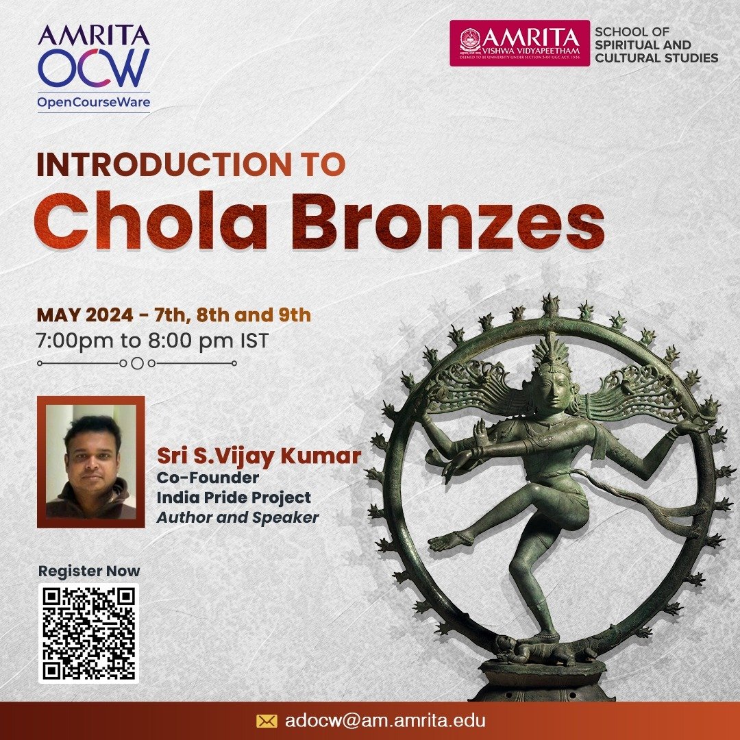 amritasscs's tweet photo. Amrita #OpenCourseWare invites you to explore the #art of the mighty #Cholas with author Sri S Vijay Kumar @poetryinstone, CoFounder, @IndiaPrideProj. Join us for a 3 Lecture microcourse commencing on 7th May 2024, at 07:00 PM.
Register at https://t.co/4MYVEJ88QN
#CholaBronzes https://t.co/JPdvWygUVI