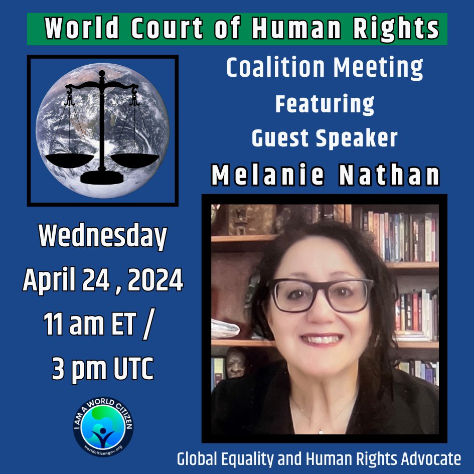 WorldCourtofHR's tweet photo. Tomorrow (Wednesday) at 11 am ET!

Melanie Nathan, Director of the African Human Rights Coalition, will speak at the upcoming World Court of Human Rights Coalition meeting on Wednesday, 24 April.

Email to info@worldcourtofhumanrights.net for Zoom link. https://t.co/e3aI7rayvN