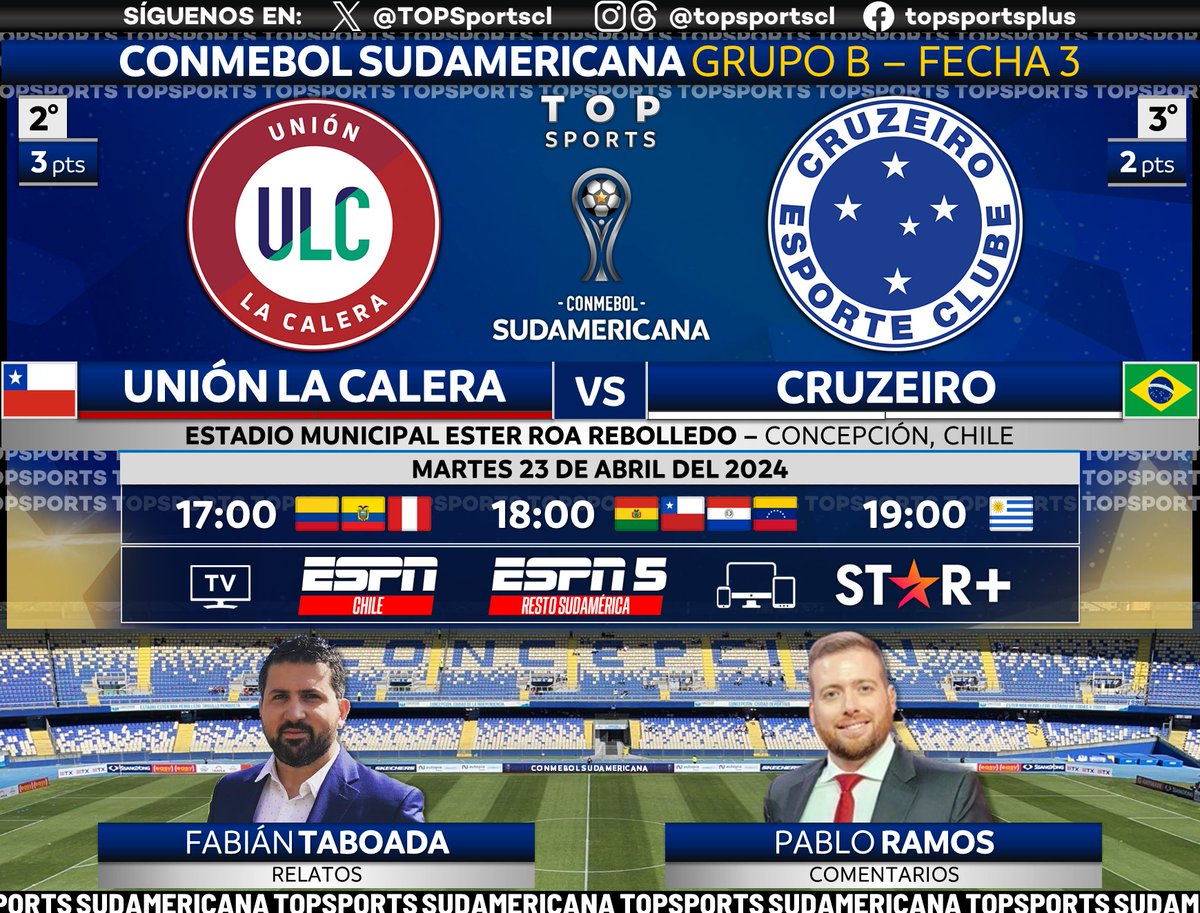 CONMEBOL #Sudamericana 🏆 Grupo B, Fecha 3
🇨🇱 #UniónLaCalera - #Cruzeiro 🇧🇷

🎙️ Relatos: @FabiTaboadaok 
🗣️ Comentarios: @pabloramosg

#⃣  #SUDAMERICANAxESPN #ESPNenStarPlus - #LaGranConquista
🖥️ ESPN Chile 🇨🇱
🖥️ ESPN 5 Sudamérica ❌🇦🇷
📱💻 @StarPlusLA ❌🇦🇷
🔃❤️