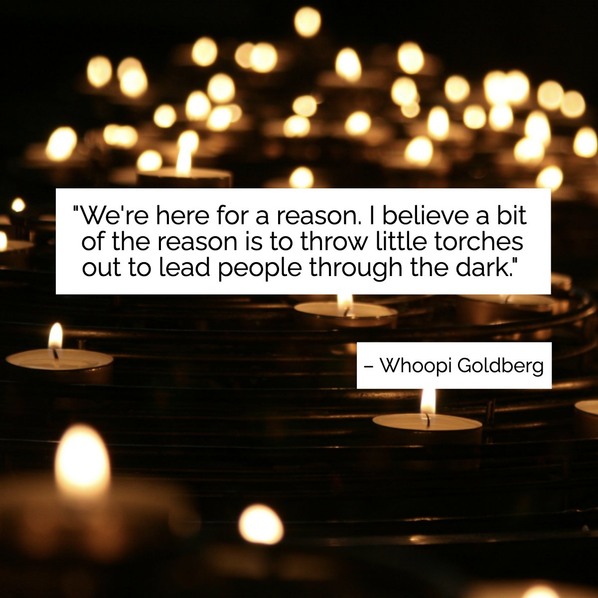 We all have a purpose... 

Have you found yours? 🕯️🌟

#purpose #wisdom #quotestagram #lifequotes #lifepurpose #whoopigoldberg