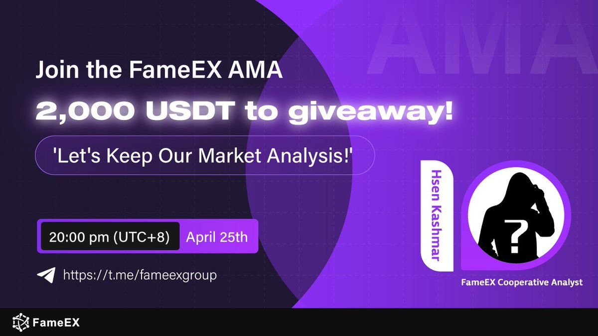 FameEXGlobal's tweet photo. 🔥 Join #FameEX Market Analysis AMA
🎁 2,000 USDT to Give Away!

⏰ 8:00 PM on Apr 25 (UTC+8)

💜 Follow @FameEXGlobal 
💜 Pre-AMA Campaign: 1,950 USDT

Complete the tasks here first 🔽 
https://t.co/KWdVXRCWpA

📍 AMA Venue: https://t.co/MUx21D3lyc

#giveaway #bonus https://t.co/J6zv3uZ2pP