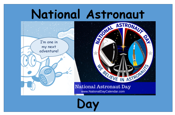 NATIONAL ASTRONAUT DAY

National Astronaut Day on May 5th each year celebrates Astronauts as true heroes. The day’s mission is to inspire ALL to “reach for the stars” by sharing “out of this world” Astronaut stories and experiences.

nationaldaycalendar.com/national-astro…
#thecartlincarts