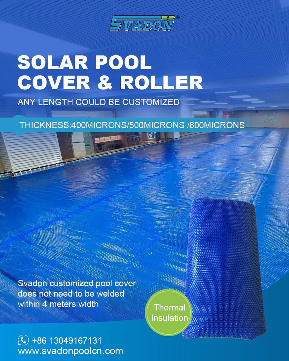 Svadon Solar Pool Cover&Roller

Thickness: 400/500/600 microns
The pool cover and roller length can be customized, and the pool cover does not need to be welded within 4 meters width. 

#swimmingpoolcover #poolsolarcover #poolcoverandroller #poolcoverroller #guanya #svadon