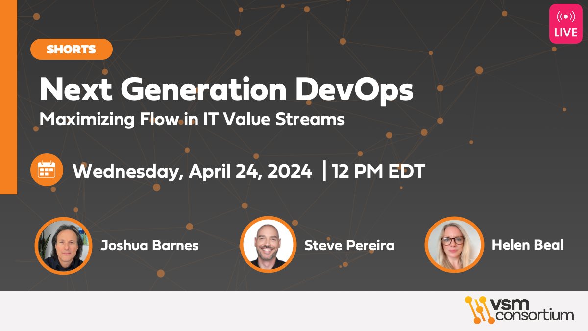 Join me for this week's Flow Short with @SteveElsewhere, @HelenHappyBee ! We will be discussing, “Next Generation DevOps - Maximizing Flow in IT Value Streams.” lnkd.in/eztpmt4n