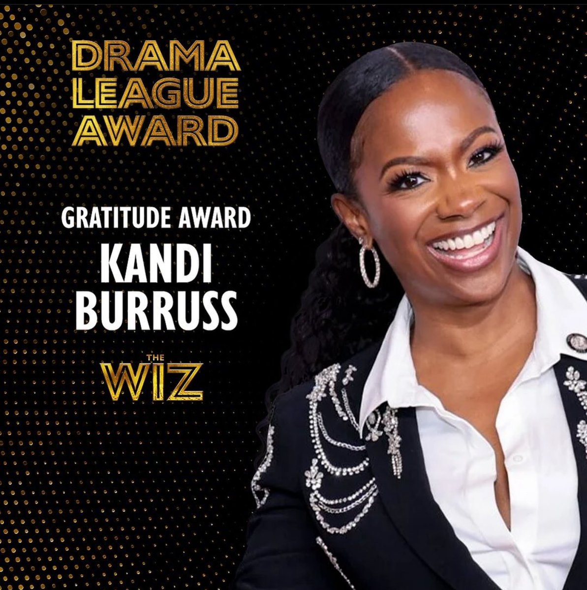 Congratulations to Kandi Burruss for being awarded the “Gratitude Award” at this years Drama Desk Awards. #thewiz #win #rhoa