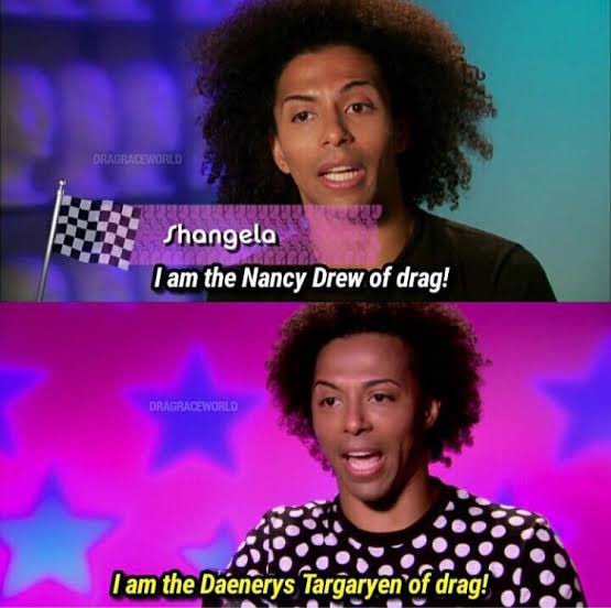 @twig_was_here Just like Shangela on S3 obsessed with Nancy Drew and with GOT on AS3