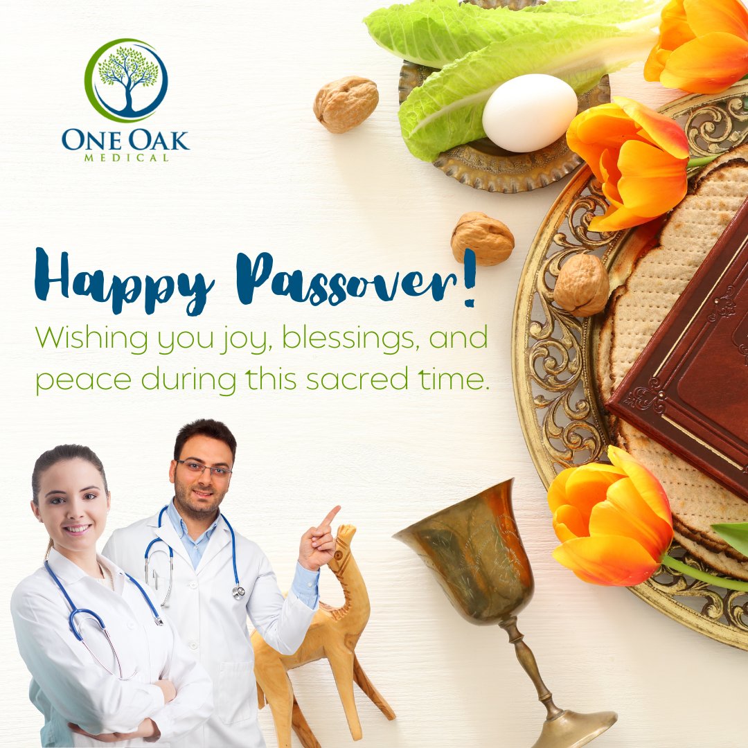 Celebrate Passover in peace and health with One Oak Medical! Our team of talented professionals is dedicated to providing exceptional treatment and support for all of your medical requirements. Everyone at #OneOakMedical wishes you a happy and healthy Passover! 
#Passover