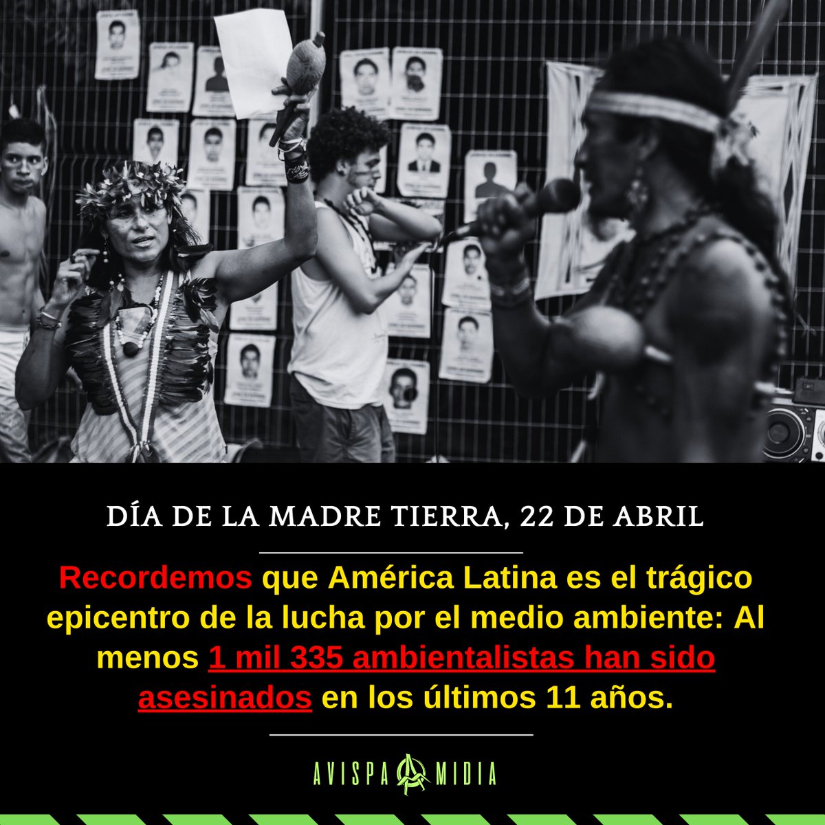 Es hipócrita hablar del #DiadeLaTierra sin mencionar a más de 1000 ambientalistas asesinados por defenderla.

#22deAbril #DiaMundialdelatierra #DiaDaTerra #DiadelaMadreTierra #DiadeLaTierra2024 #MadreTierra #PueblosIndígenas #PueblosOriginarios #Resistencia #Ecologia