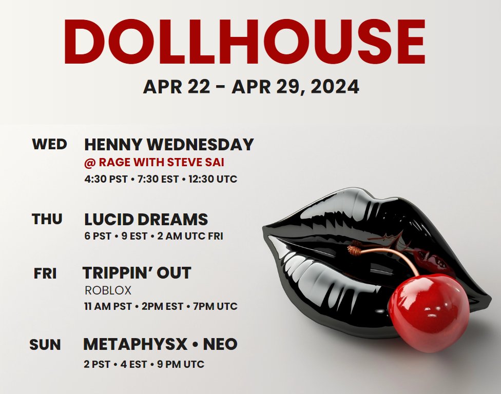 💋THIS WEEK AT DOLLHOUSE💋 🍾W - HENNY WEDNESDAY @ RAGE with STEVE SAI 🎧Th - LUCID DREAMS w GUCCI TOE ✈️F - TRIPPIN' OUT w TANGPOKO ✨Sun - METAPHYSX w NEO