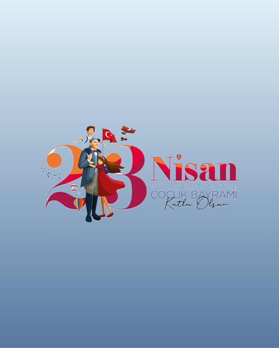 #23NisanKutluOlsun #23NisanÇocukBayramı