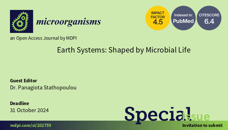 📢Special Issue: Earth Systems: Shaped by Microbial Life Guest Editor: Dr. Panagiota Stathopoulou Website: mdpi.com/si/202759 #microbialdiversity #extremehabitats #novelmicroorganisms #bioprospecting #anthropogenicimpact #darkmatter