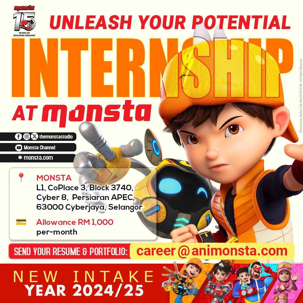 📢 #MONSTA INTERNSHIP ◆ Limited placement for 2024/2025 intake! 📧 Send us your Resume & Portfolio 💳 Allowance RM1,000 🔁 Please share to others! #BoBoiBoy #Mechamato #PapaPipi #Cyberjaya #3DAnimation