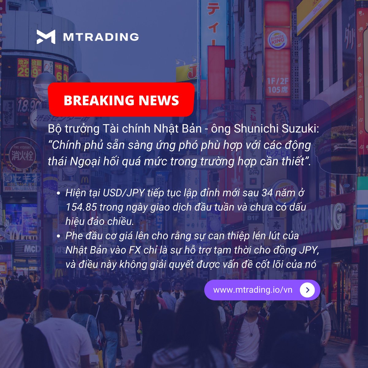 MTradingVietnam's tweet photo. Bộ trưởng Tài chính Nhật Bản - ông Shunichi Suzuki: “Chính phủ sẵn sàng ứng phó phù hợp với các động thái Ngoại hối quá mức trong trường hợp cần thiết”.

#nhatban #japan #mtradingvietnam #JPY #BoJ #ngoaihoi #xkldnhatban #yennhat #USDJPY #dollar #giayennhat https://t.co/hYTBBPTSOo