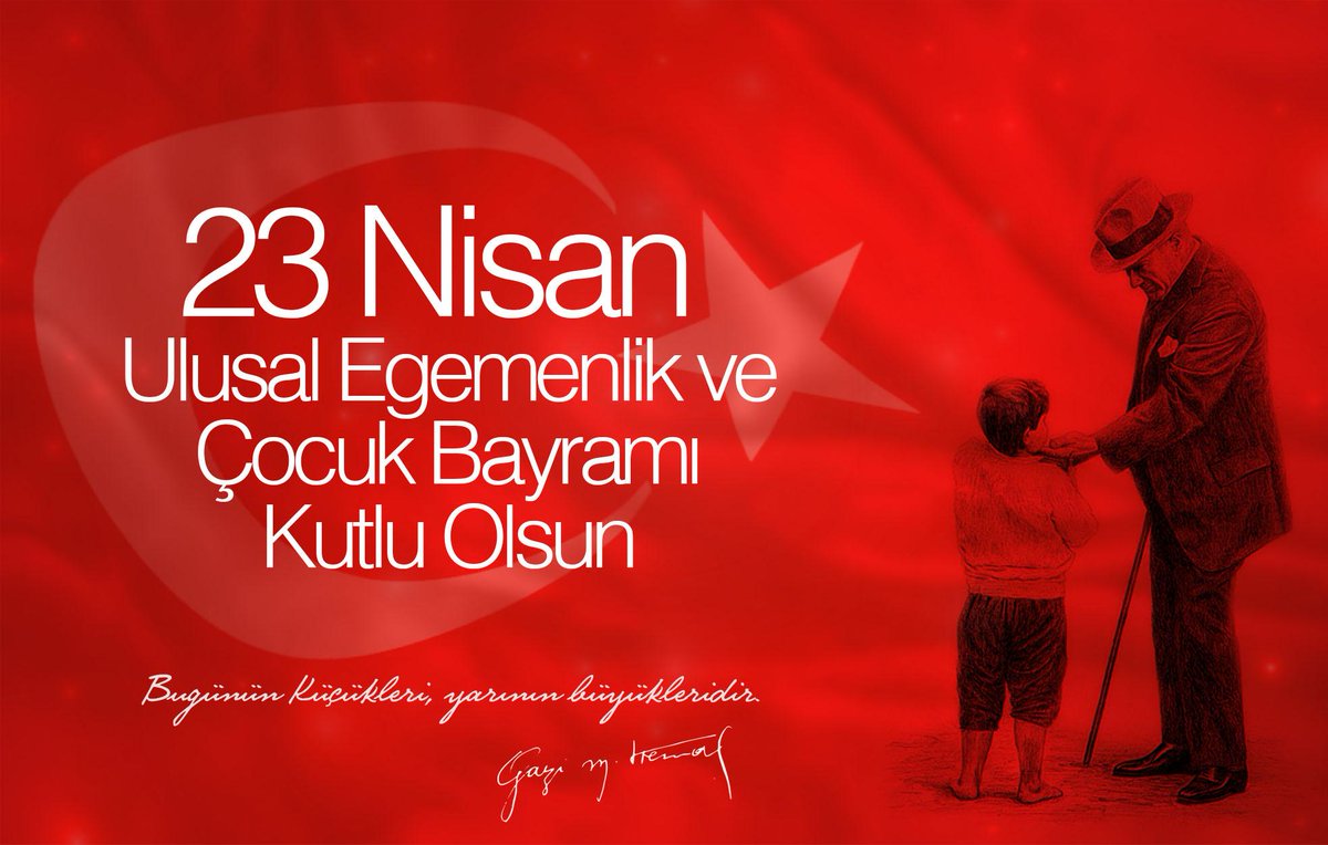 #23NisanUlusalEgemenlikveCocukBayramı