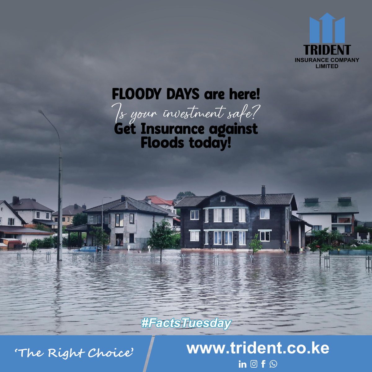 TridentKenya's tweet image. Floody days are here. Get our insurance against floods today!
#tridentinsurance #TheRightChoice #factstuesday