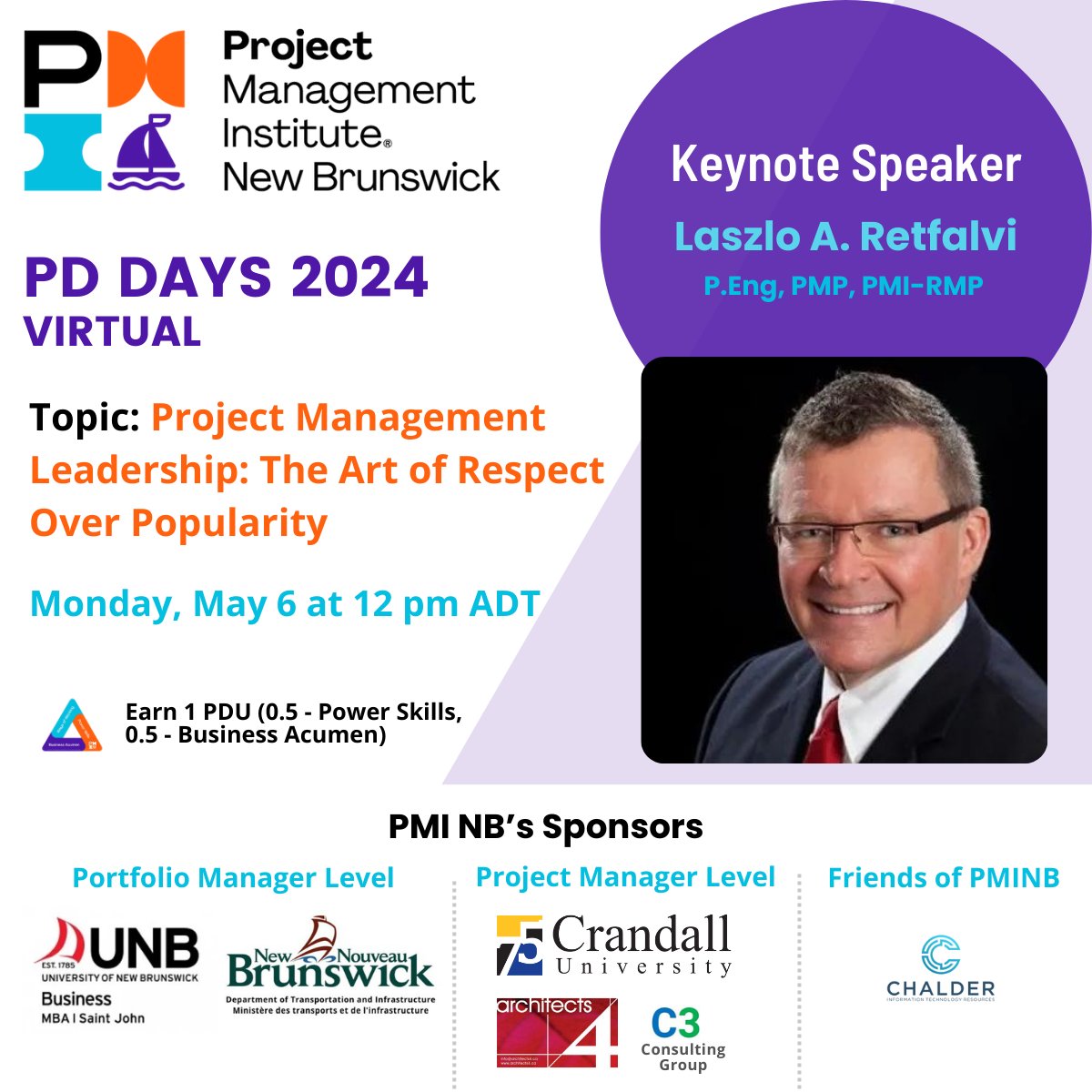✨ PMI NB Presents: Keynote Speaker Highlight for PD Days 2024! ✨
Today’s highlighted speaker is Laszlo A. Retfalvi, P.Eng, PMP, PMI-RMP with his topic "Project Management Leadership: 

Register now at bit.ly/pdday-register

#pminbpddays #PMINB #PDDays2024