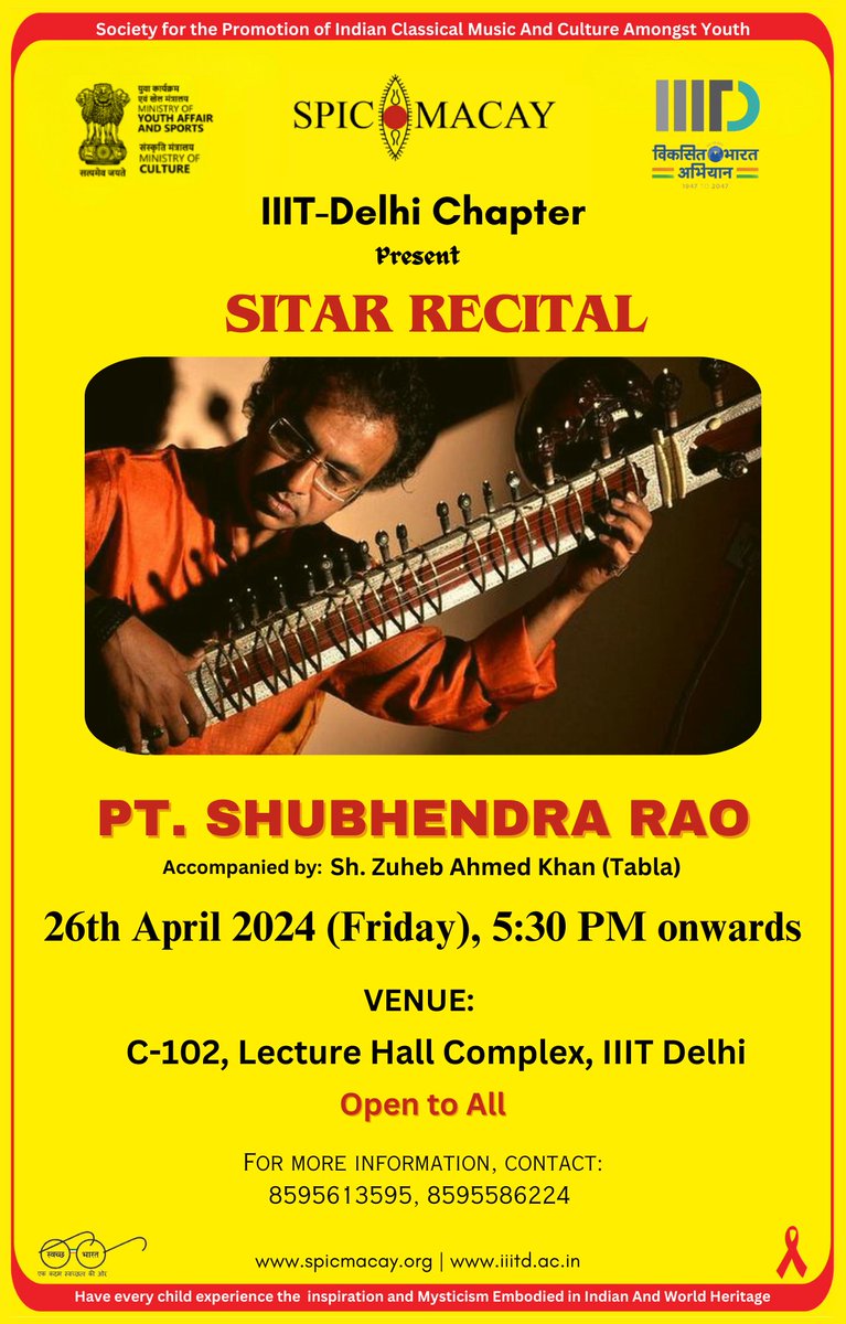 Join us for an event of transcendent melodies and cultural immersion being organized by SPIC MACAY IIITD Chapter, featuring the legendary Sitar virtuoso 𝐏𝐭.@ShubhendraRao, accompanied by tabla maestro @zuhebtabla. 𝐃𝐚𝐭𝐞: 𝐅𝐫𝐢𝐝𝐚𝐲, 𝐀𝐩𝐫𝐢𝐥 𝟐𝟔𝐭𝐡, 𝟐𝟎𝟐𝟒 𝐓𝐢𝐦𝐞: