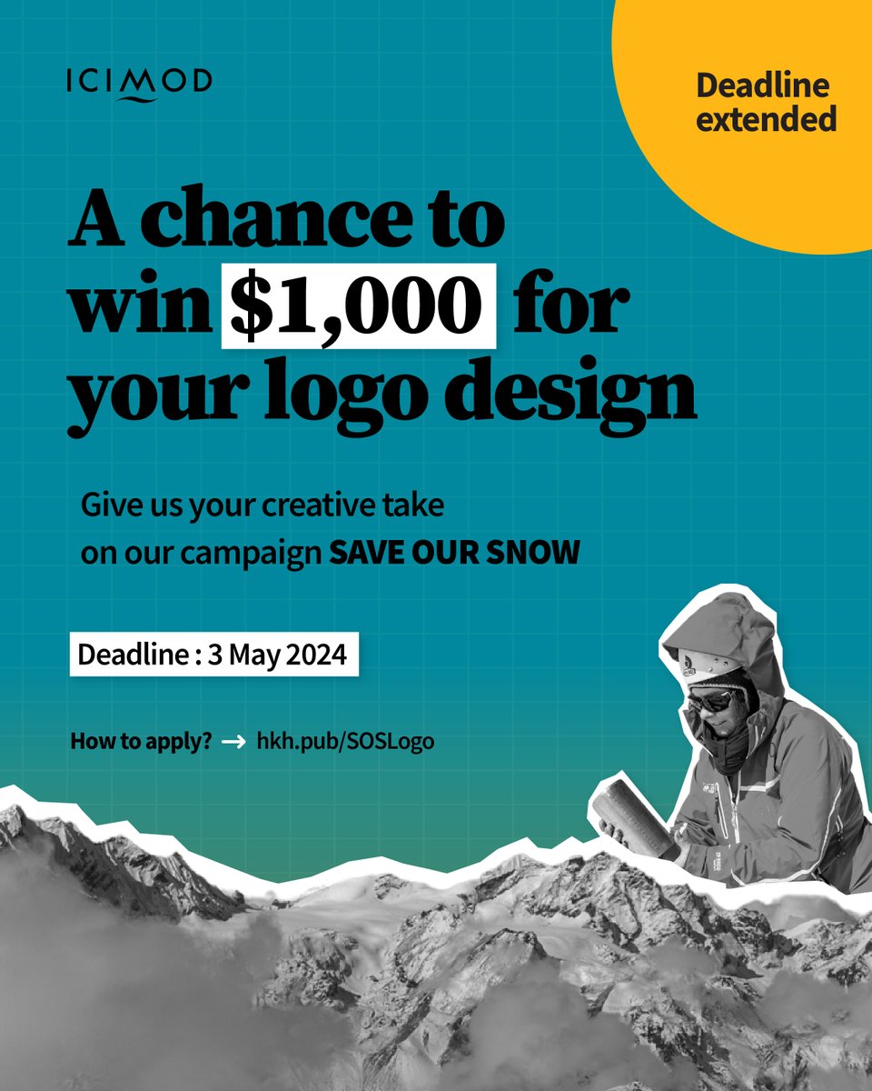 📢DEADLINE EXTENDED: A chance to win $1000 for your logo design. We are looking to create a visual identity for ICIMOD’s global advocacy campaign, SAVE OUR SNOW, targeted at mountain communities, the global outdoor/athlete community, and scientists as they are the most…