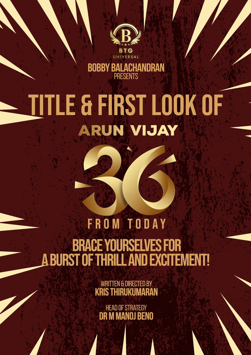 #AV36 Title and First Look From Today✨ Get ready for a wave of Excitement and Joy💥 Produced By- @BTGUniversal @bbobby BTG Head of Strategy- @ManojBeno Directed By-#KrisThirukumaran @arunvijayno1 @SiddhiIdnani @actortanya @officialbalaji @SamCSmusic