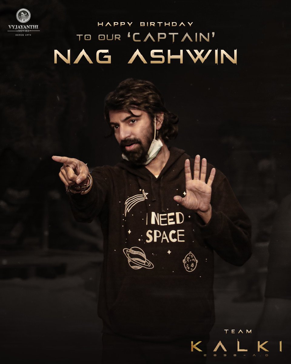 Birthday wishes to our Captain @nagashwin7 ❤️ Thank you for inspiring us through every frame of your vision. We can’t wait to witness your creation on screen very soon. #HBDNagAshwin #Kalki2898AD