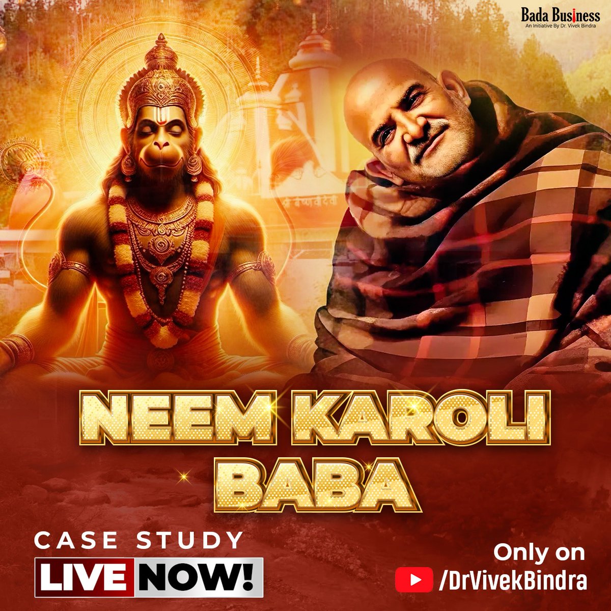 Exclusive Case Study of Neem Karoli Baba is LIVE Now!
Watch it only on my YouTube Channel.

#neemkarolibaba #CaseStudy #ExclusiveCaseStudy #DrVivekBindra #BadaBusiness