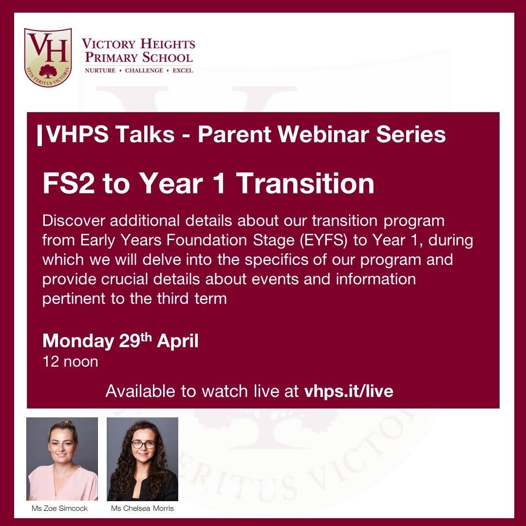 Join us on Monday 29th April, where our Head of FS2, Ms Chelsea and Head of Year 1, Ms Zoe will be sharing key information on our EYFS to Year 1 Transition Program and providing key events for term 3.
#Webinar #WebinarSeries #FStoY1Transition #VHPS #VHPSRocks #BSO #BSME #KHDA