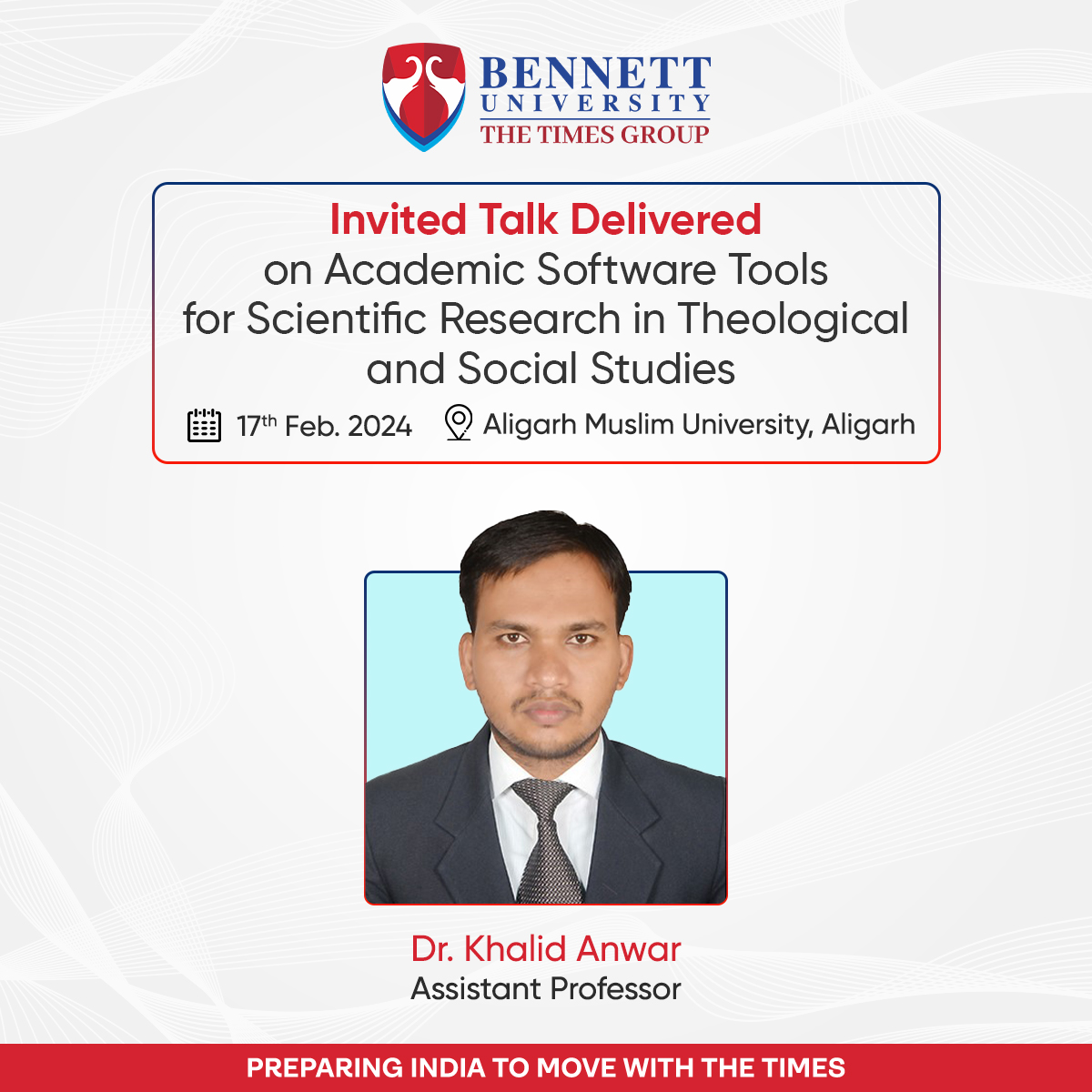 Dr. Khalid Anwar (Assistant Professor #scsetbennett), delivered an invited talk on “Academic Software Tools for Scientific Research in Theological and Social Studies” at Aligarh Muslim University, Aligarh, on February 17, 2024.

#bennettuniversity #FacultyatBU #invitedtalk