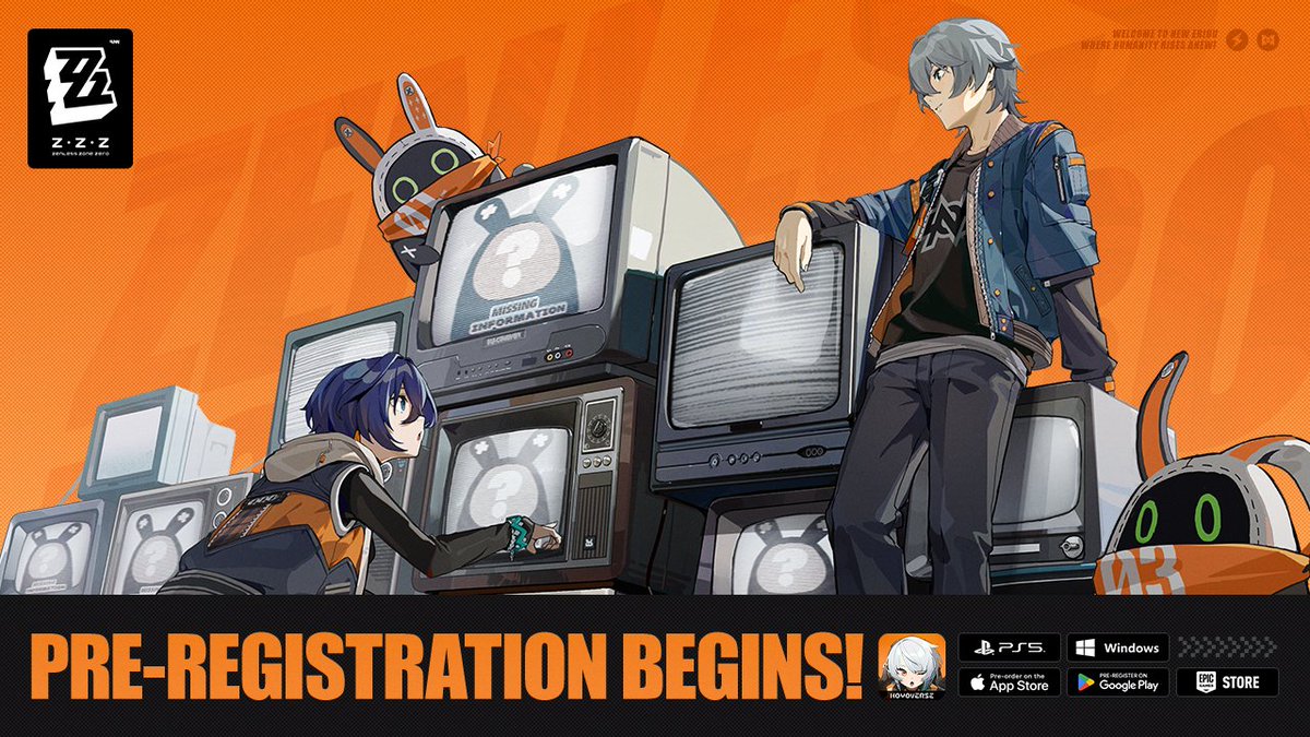 【Pre-Registration on All Platforms Begins】

Dear Proxies, Zenless Zone Zero is now officially open for pre-registration on all platforms!
You can pre-register on the PlayStation™Store, Google Play, App Store, Epic Store, and the official website.
※ Please follow our official