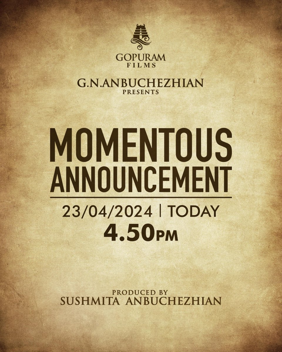 .@gopuramfilms Next Momentous Announcement will be revealed Today at 4:50 PM!🤩 #GopuramFilmsNextProduction #GNAnbuchezhian @Sushmitaanbu @Gopuram_Cinemas @onlynikil #GopuramFilms #GopuramCinemas