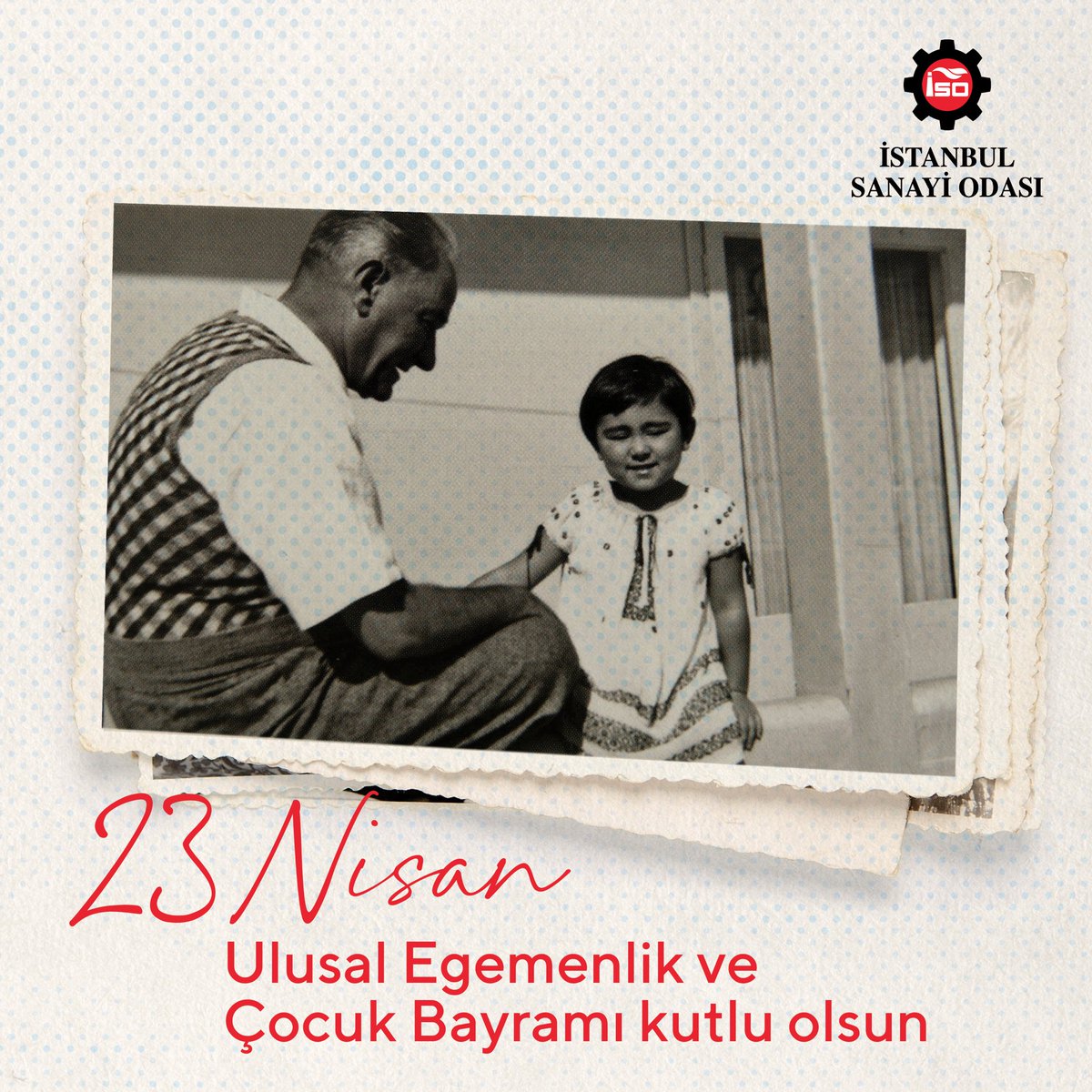 23 Nisan Ulusal Egemenlik ve Çocuk Bayramı kutlu olsun! Bugün, Gazi Mustafa Kemal Atatürk’ün çocuklara armağan ettiği bu değerli günü, barış ve sevgi dolu bir gelecek umuduyla kutluyoruz. 🇹🇷 #İSO #23Nisan #ÇocukBayramı
