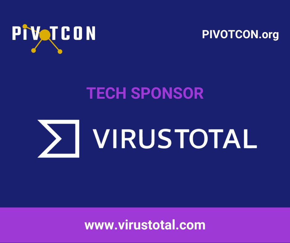 📢Great News ‼️Thank you @virustotal
for being #PIVOTcon24 Tech Sponsor and Supporter ‼️ 

📝 Day0 workshops will be held at @Google Security Engineering Center in Málaga 💻

Read more about them🌐: virustotal.com
Our sponsors:  pivotcon.org/sponsors/ #ThreatIntel #CTI