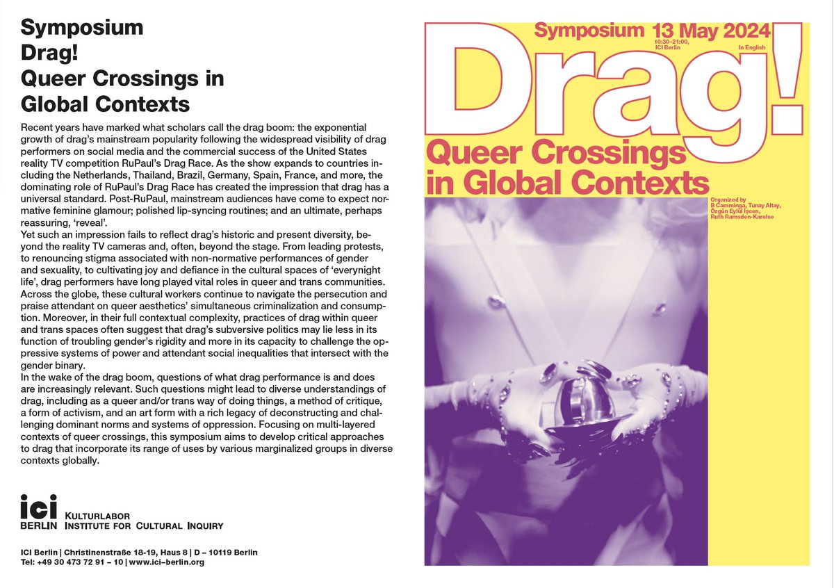 Registration for the Drag! Symposium is now online! We're thrilled to present four panels highlighting #drag from a cross-disciplinary and transnational perspective. Don't miss our keynote by @kareempuff, author of 'Decolonizing Drag' (2023) and more. ici-berlin.org/events/drag-qu…