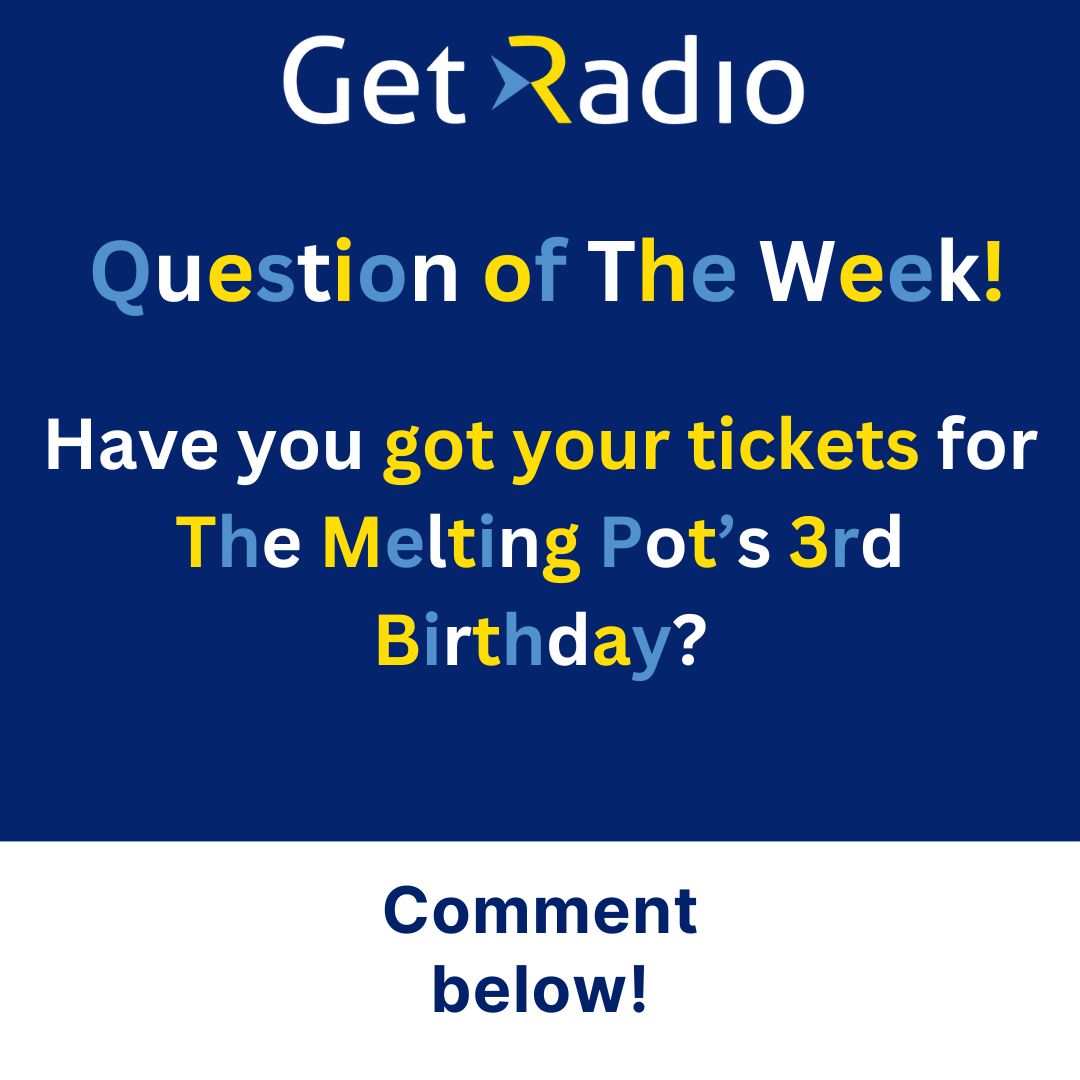 It's time for Question of the Week! Have you grabbed your tickets for @GetMeltingPot 's 3rd Birthday yet? 🎂 This Friday, April 26th, the Jericho Tavern is the place to be! Don't miss out on a night full of fantastic music and celebration. Head over to getradio.co.uk…