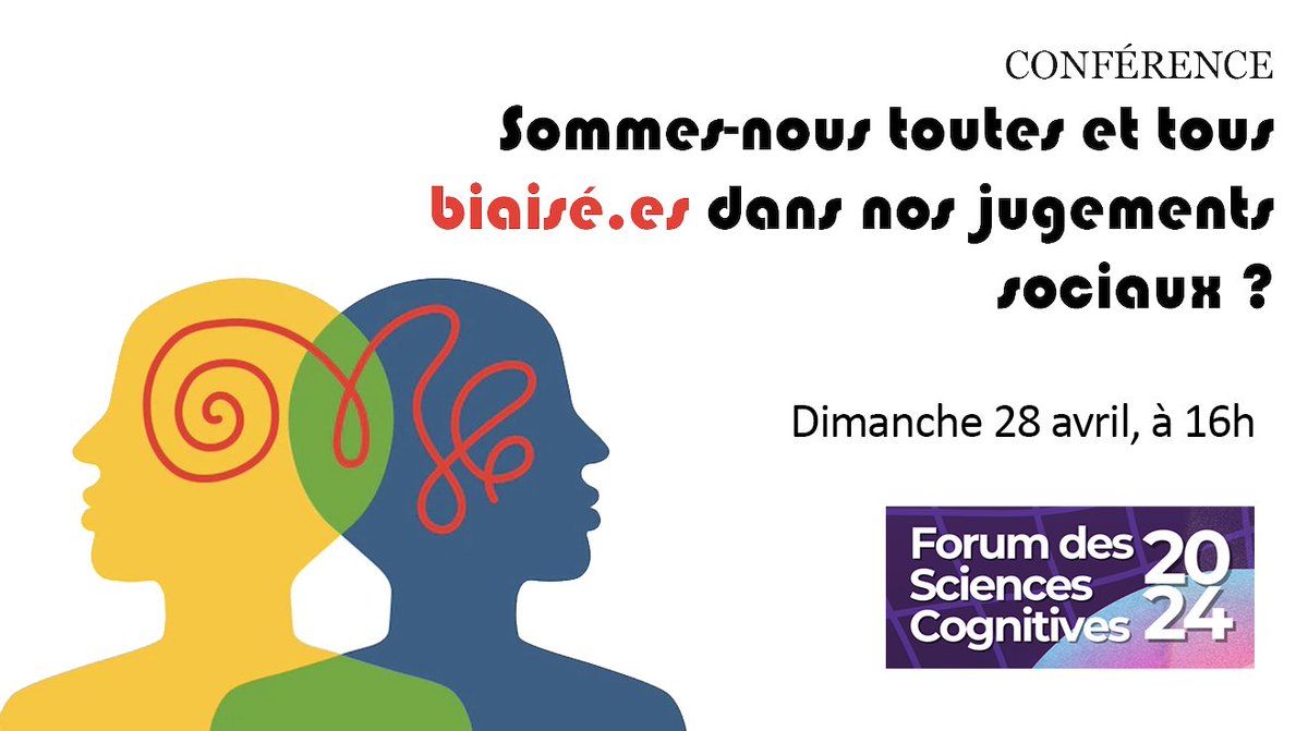 FSC 2024 I Retrouvez nous dimanche 28 au stand du DEC et du master de sciences cognitives @psl_univ @ENS_ULM @EHESS_fr ! Rdv à 16h avec @JulieGrezes pour sa conférence 'Sommes-nous toutes et tous biaisé.es dans nos jugements sociaux ?' 👉linktr.ee/cognivence